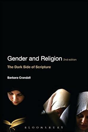 gender and religion 2nd edition the dark side of scripture Reader